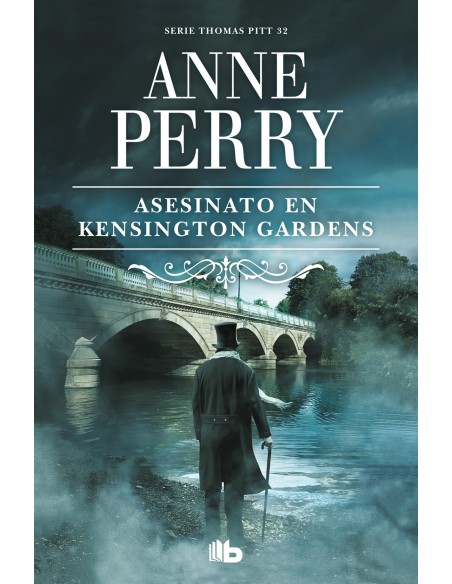 Asesinato en Kensington Gardens Inspector Thomas Pitt 32