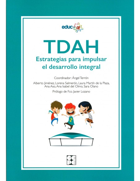 TDAH Estrategias para impulsar el Desarrollo Integral