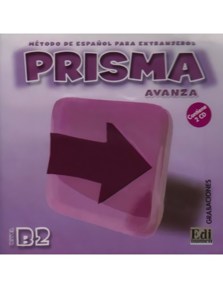 Prisma metodo de espanol nivel B2 avanza Grabaciones