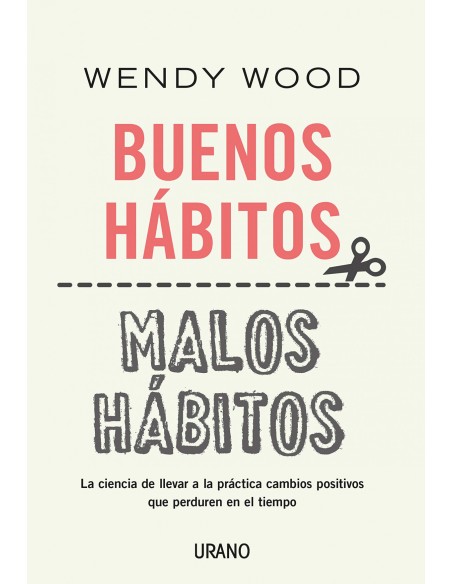 Buenos habitos malos habitos
