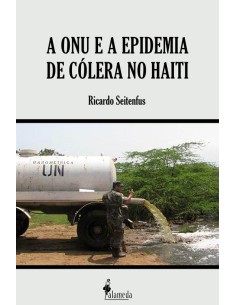 A ONU e a epidemia de colera no Haiti