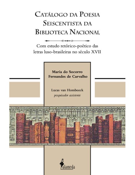 Catalogo da poesia seiscentista da Biblioteca Nacional