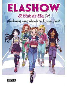 Elashow El club de Ela Top 1 Grabamos una pelicula en Nueva York