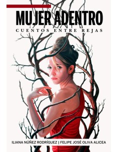 MUJER ADENTRO CUENTOS ENTRE REJAS