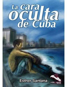La cara oculta de Cuba