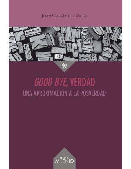 Good bye verdad