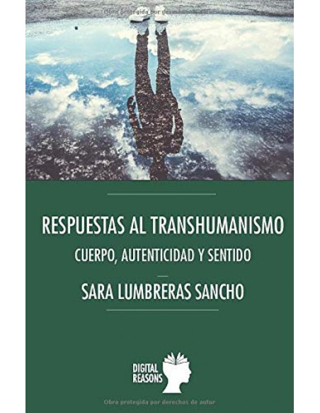 RESPUESTAS AL TRANSHUMANISMO