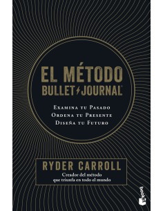 El metodo Bullet Journal