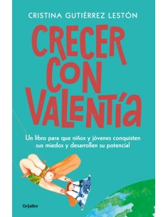 Crecer con valentia