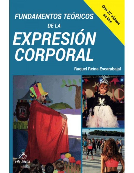 Fundamentos Teoricos de la Expresion Corporal