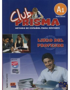 CLUB PRISMA Nivel A1 Libro del profesor CD