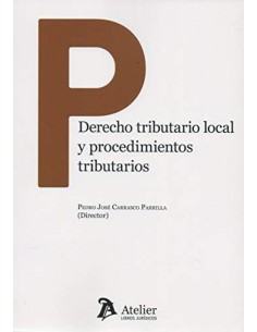 Derecho tributario local y procedimientos tributarios
