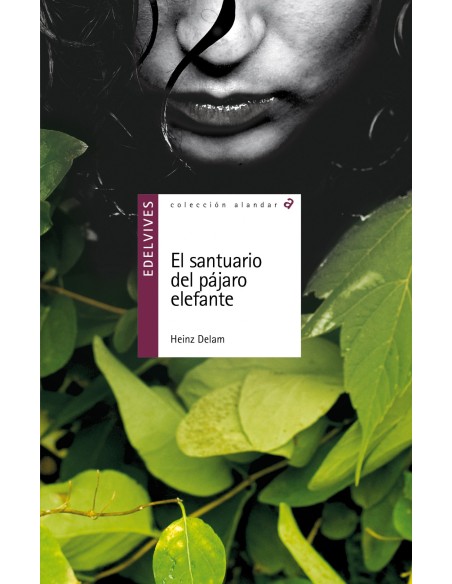 El santuario del pajaro elefante El santuario del pajaro elefante