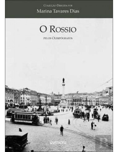 Rossio Pelos Olisipografos O