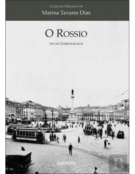 Rossio Pelos Olisipografos O