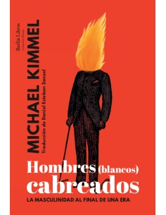 Hombres blancos cabreados