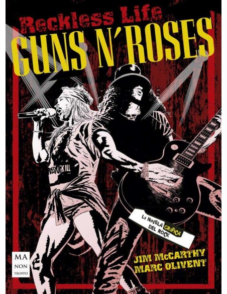 Guns N Roses La novela grafica del rock