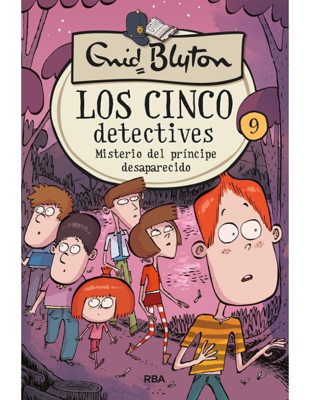 Los cinco detectives 9 Misterio del principe desaparecido
