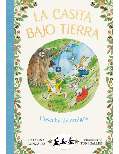 Cosecha de amigos La casita bajo tierra 1