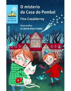 O misterio da Casa do Pombal