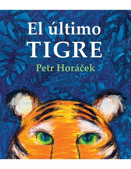 El ultimo Tigre
