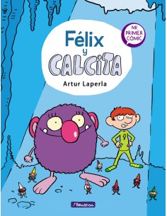Felix y Calcita Felix y Calcita 1