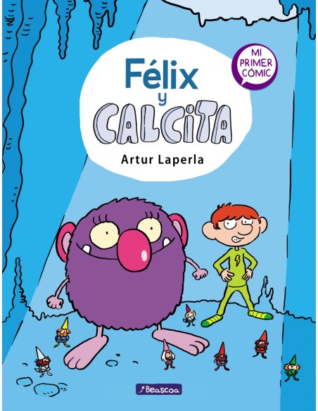 Felix y Calcita Felix y Calcita 1