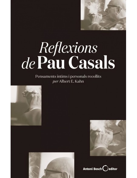Reflexions de Pau Casals rustica
