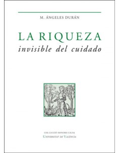 La riqueza invisible del cuidado