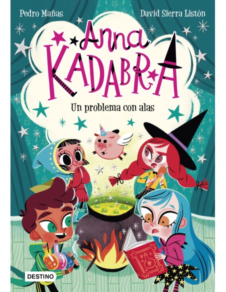 Anna Kadabra Un problema con alas