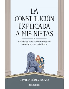 La Constitucion explicada a mi nietas