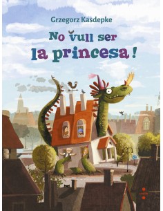No vull ser la princesa