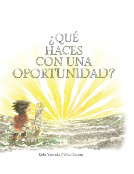 QUE HACES CON UNA OPORTUNIDAD