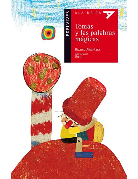 Tomas y las palabras magicas