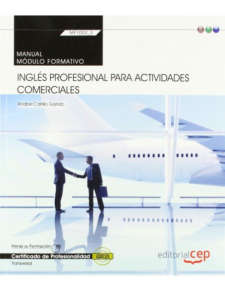 Manual Ingles profesional para Actividades comerciales MF10022 Transversal Certificados de profesionalidad