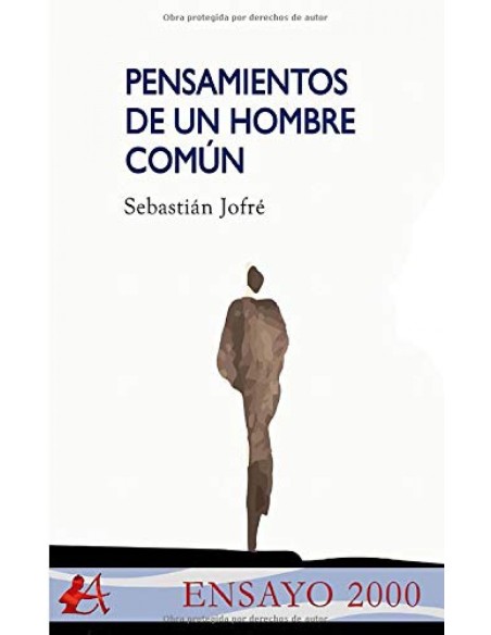 Pensamientos de un hombre comun