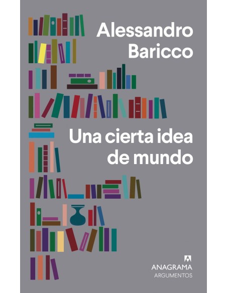 Una cierta idea de mundo