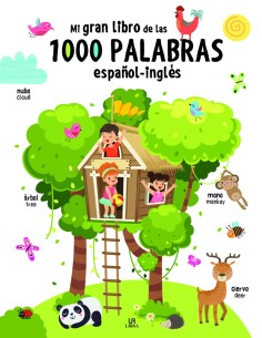 Mi Gran Libro de las 1000 Palabras Espanol Ingles