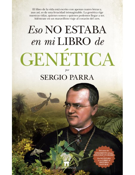 Eso no estaba en mi libro de Genetica