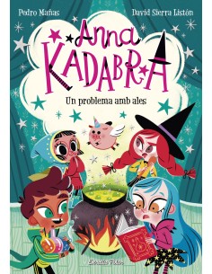 Anna Kadabra Un problema amb ales