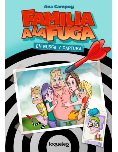 Familia a la fuga 1 En busca y captura