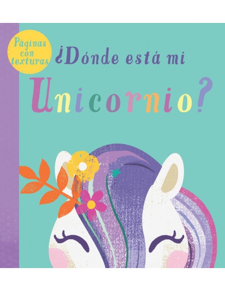 DONDE ESTA MI UNICORNIO