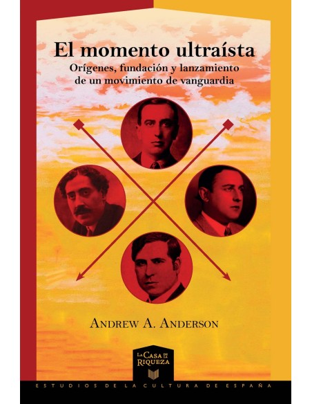 El momento ultraista