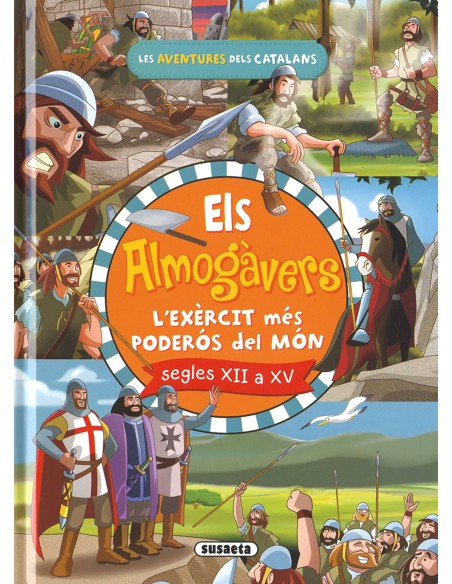 Els almogavers L exercit catala mes poderos del mon