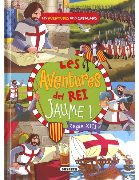 Les aventures del rei Jaume I