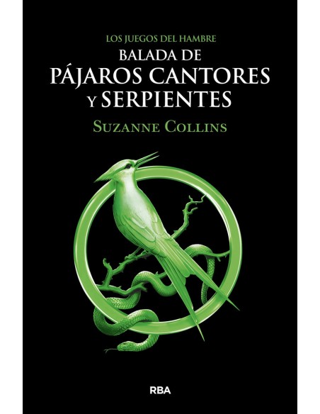 Los Juegos del Hambre Balada de pajaros cantores y serpientes