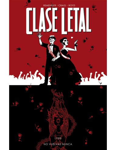 Clase letal 8 No vuelvas nunca