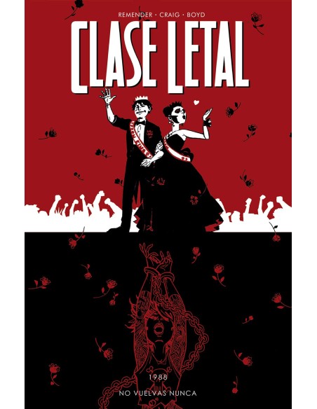 Clase letal 8 No vuelvas nunca