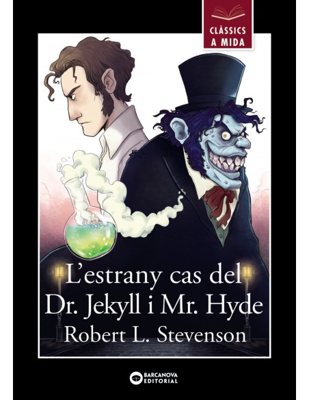 L estrany cas del Dr Jekyll i Mr Hyde