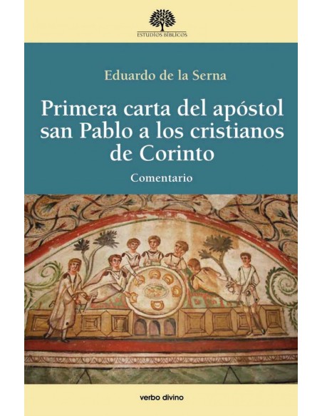 Primera carta del apostol san Pablo a los cristianos de Corinto